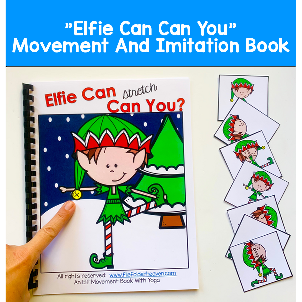 "Elfie Can Can You" Movement And Imitation Book