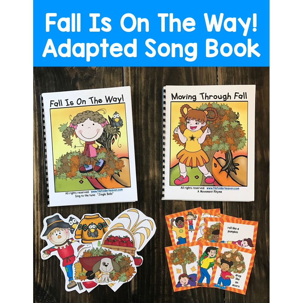 Fall Adapted Song Book--"Fall Is On The Way!"