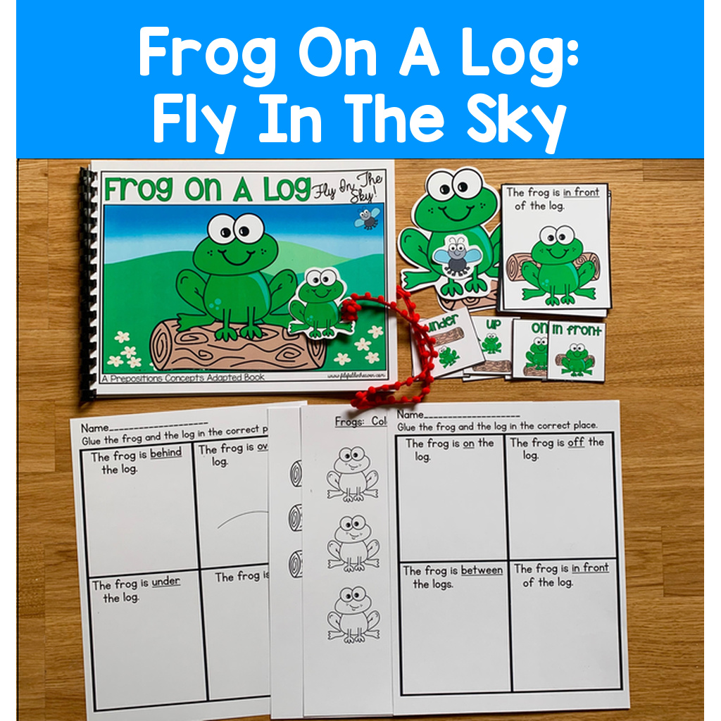 "Frog On A Log: Fly In The Sky!" Prepositions Adapted Book