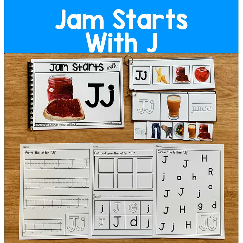 "Jam Starts With J" Beginning Sounds Adapted Book And Activities