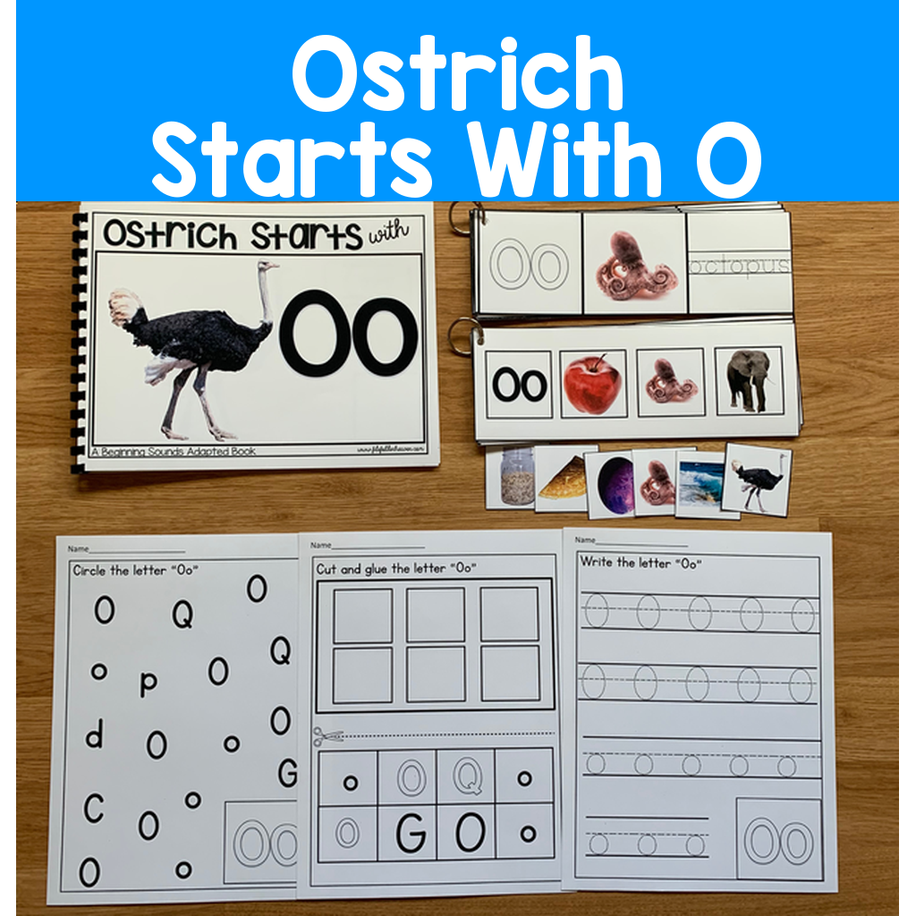 "Ostrich Starts With O" (Beginning Sounds Book And Activities)