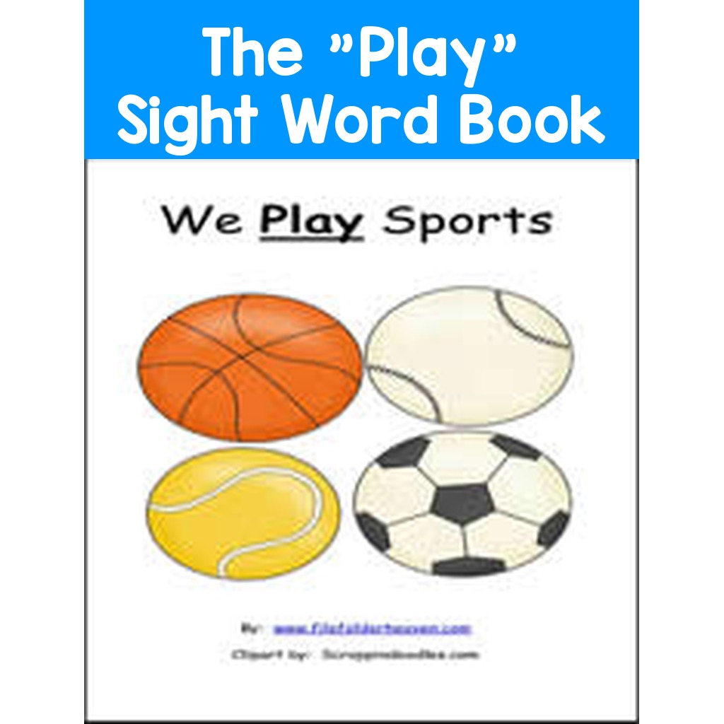 The "Play" Sight Word Adapted Book