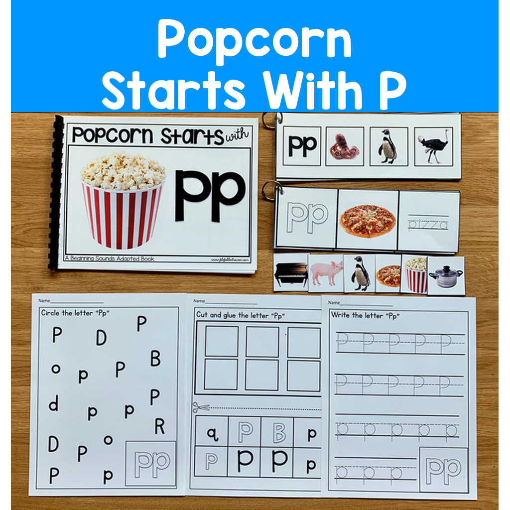 "Popcorn Starts With P" (Beginning Sounds Adapted Book)
