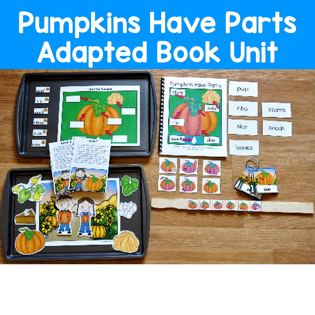 Pumpkins Have Parts Adapted Book Unit