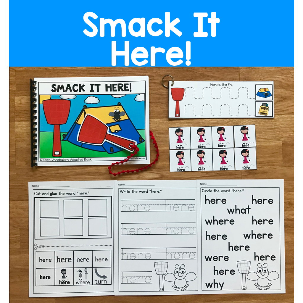 "Smack It, Here!" (Working With Core Vocabulary)