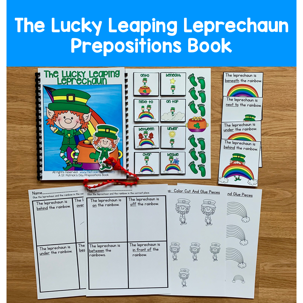 "The Lucky Leaping Leprechaun" Prepositions Book And Activities