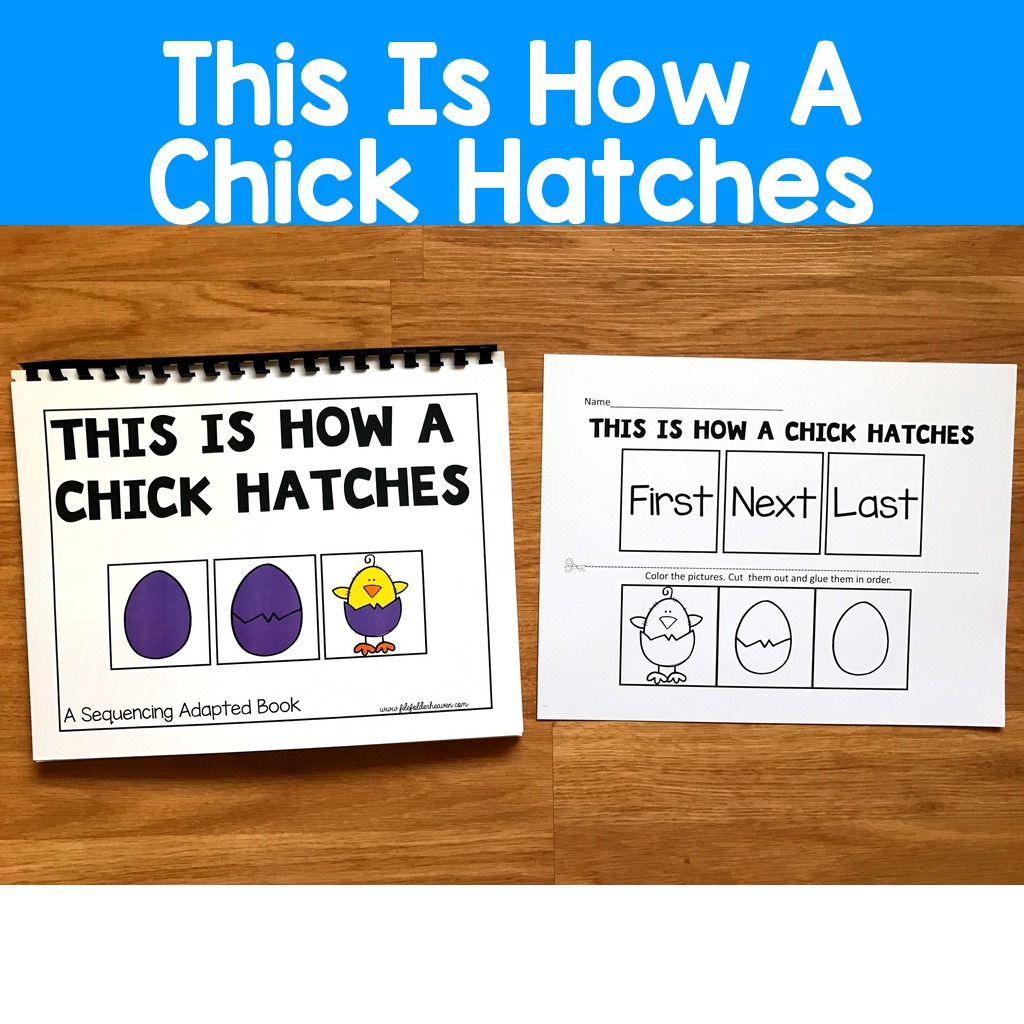 This Is How A Chick Hatches Sequencing Activities
