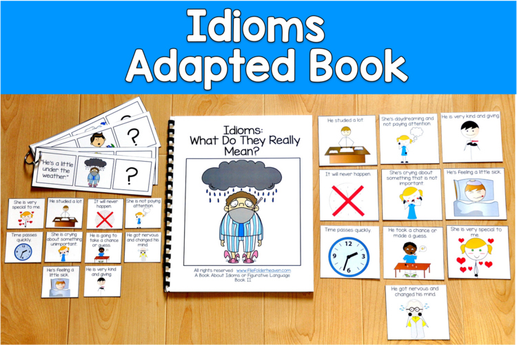 Idioms Adapted Book 2 & Flip Strips | Figurative Language | SLP SPED Autism