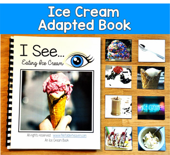 Ice Cream Adapted Book | Real Photos Inferencing Attributes | SLP SPED Autism