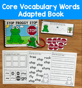 Core Vocabulary Adapted Book: Stop Froggy Stop, Core Word Stop
