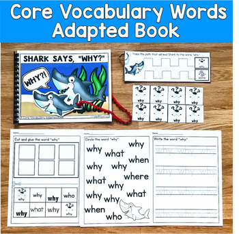 Core Vocabulary Adapted Book: "Shark Says Why!?" Core Word Why