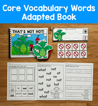 Core Vocabulary Adapted Book: "That's Not Hot!" Core Word Not