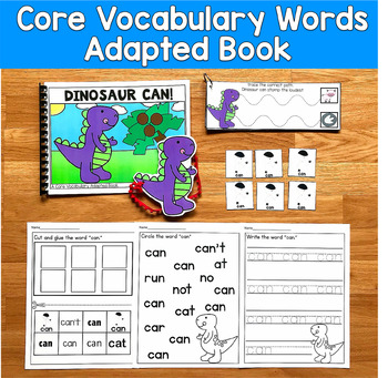 Core Vocabulary Adapted Book: "Dinosaur Can!" Core Word Can