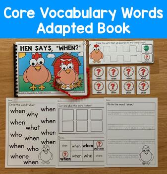 Core Vocabulary Adapted Book, "Hen Says When?" Core Word When