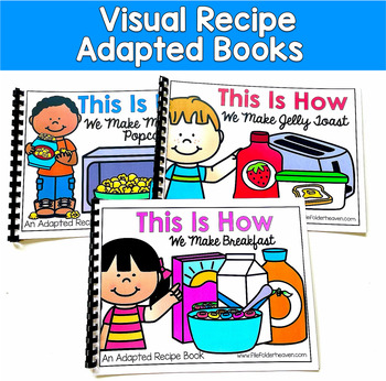 Visual Recipe Adapted Books | Life Skills Sequencing | SLP SPED Autism Cooking