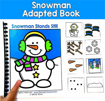 Snowman Adapted Book And Activities: "Snowman Stands Still"