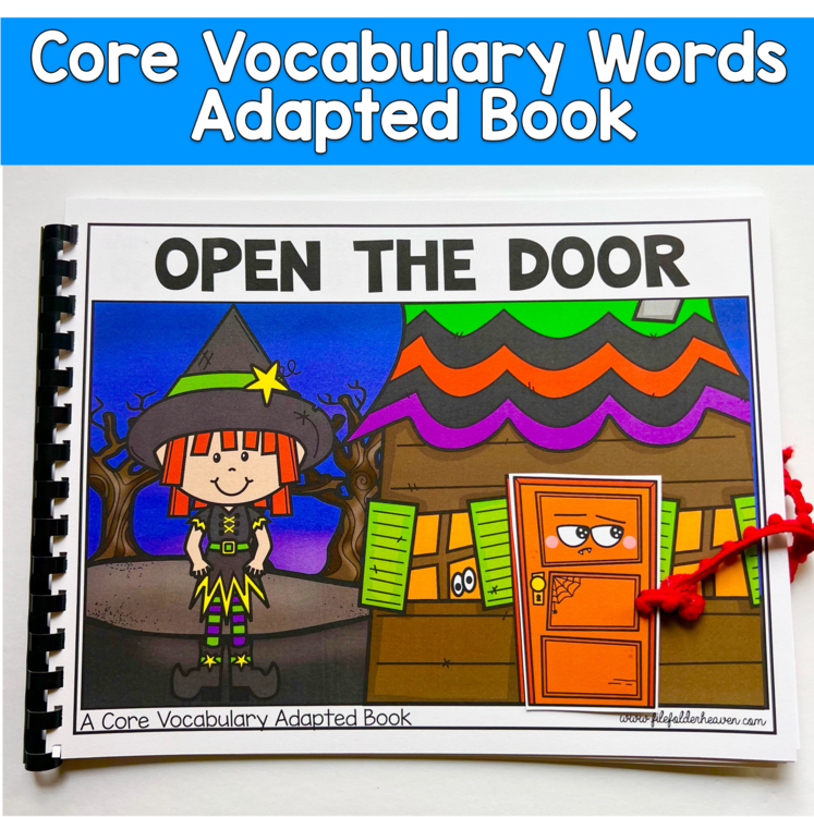 Core Words Adapted Book: Open The Door (Halloween Theme) Core Word Open