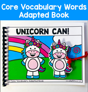 Core Words Adapted Book: "Unicorn Can!" Core Word Can
