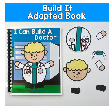 Build It Adapted Book Following Directions: I Can Build A Doctor