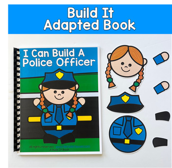 Build It Adapted Book For Following Directions: I Can Build A Police Officer