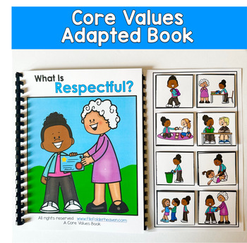 Core Values Adapted Book:  What Is Respectful?
