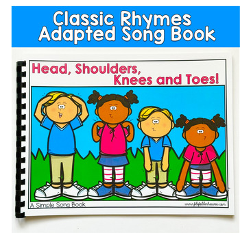 Head Shoulders Knees And Toes Adapted Song Book For Circle Time