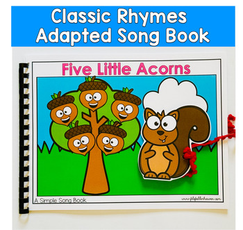 Five Little Acorns Adapted Song Book For Circle Time In Special Education