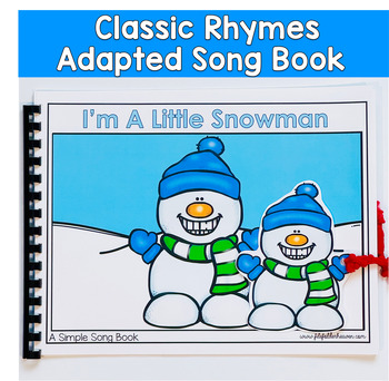 I'm A Little Snowman Adapted Song Book For Circle Time in Special Education