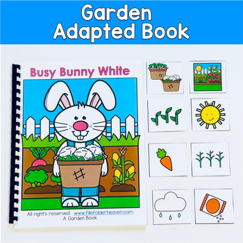 Garden Adapted Book | WH Questions & Sequencing | Busy Busy Bunny White