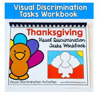 Thanksgiving Visual Discrimination Workbook | Special Education Workbook