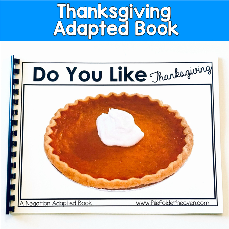 Do You Like Thanksgiving? Adapted Book | Negation Vocabulary | SLP SPED Autism