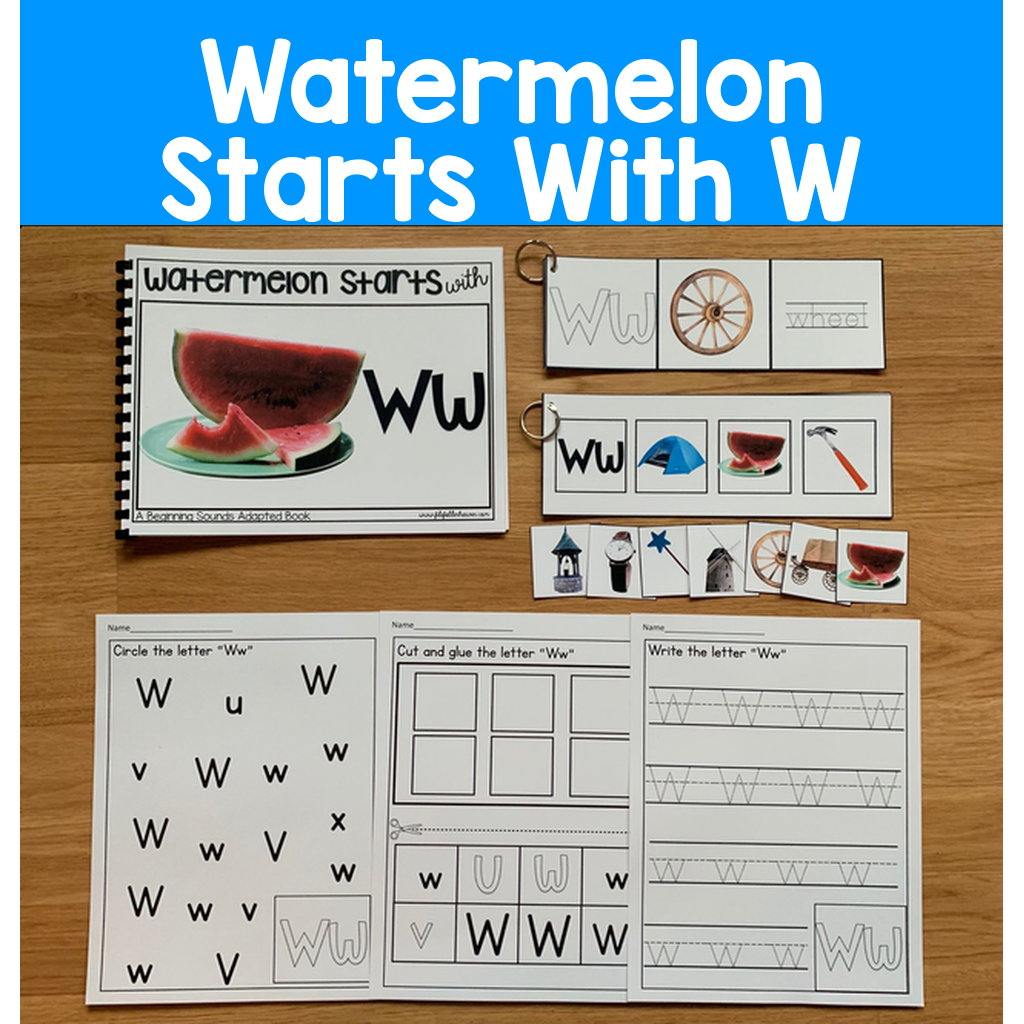 "Watermelon Starts With W" (Beginning Sounds Book And Activities