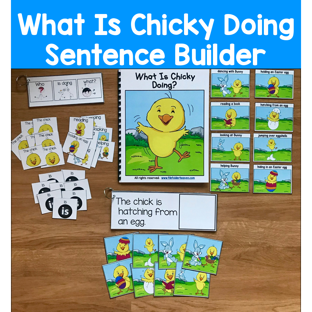 Chick Sentence Builder Book: "What Is Chicky Doing?"