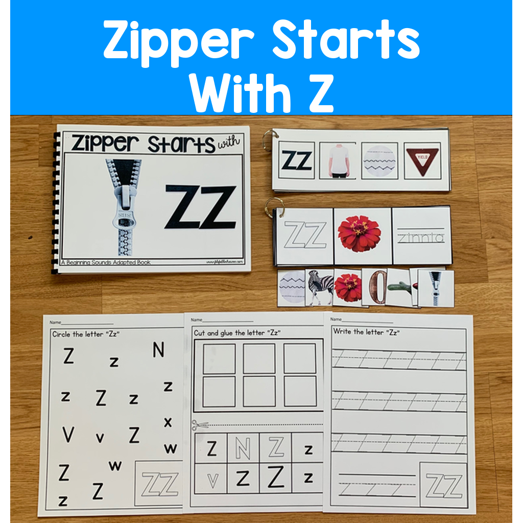"Zipper Starts With Z" (Beginning Sounds Book And Activities)