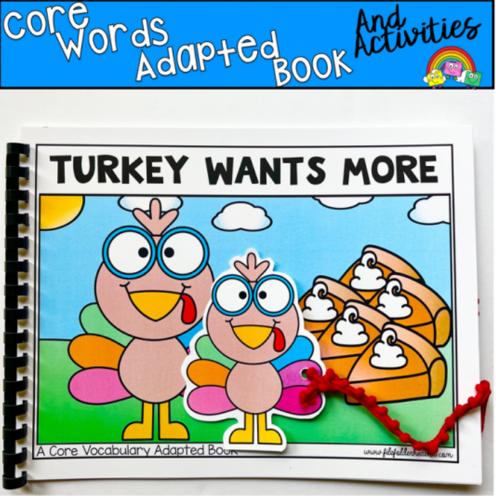 Thanksgiving Adapted Book And Activities: Turkey Wants More
