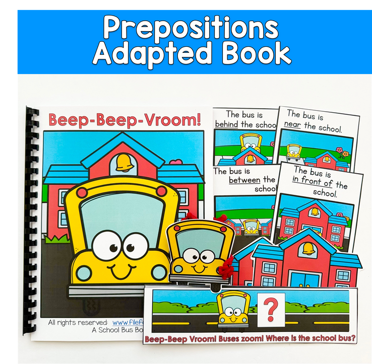 Back To School Adapted Book For Prepositions: BEEP-BEEP-VROOM BUSES ZOOM