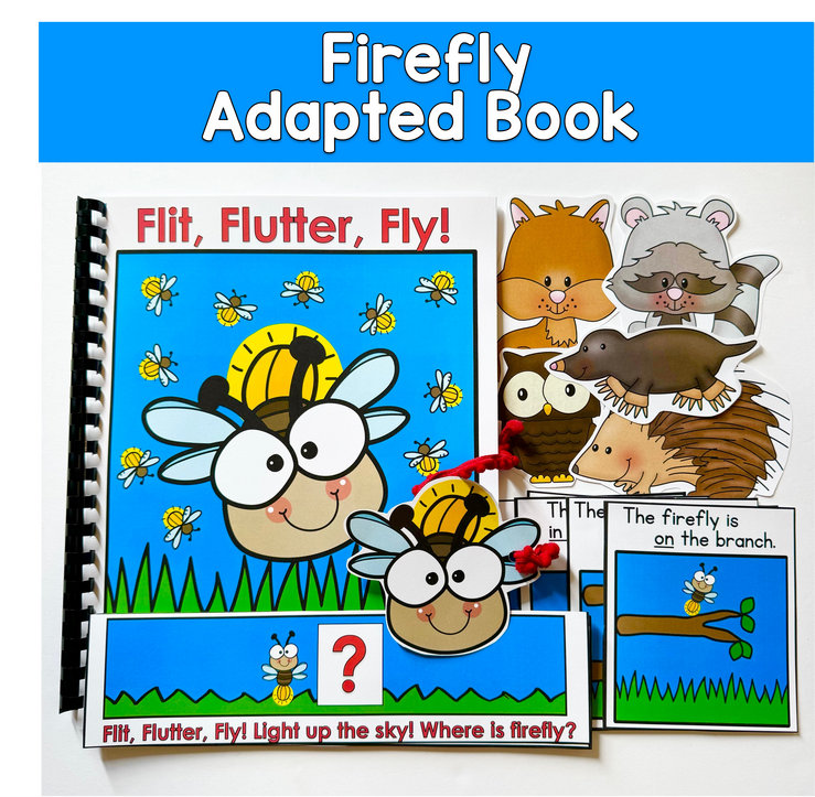 Firefly Themed Adapted Book For Prepositions: FLIT-FLUTTER-FLY