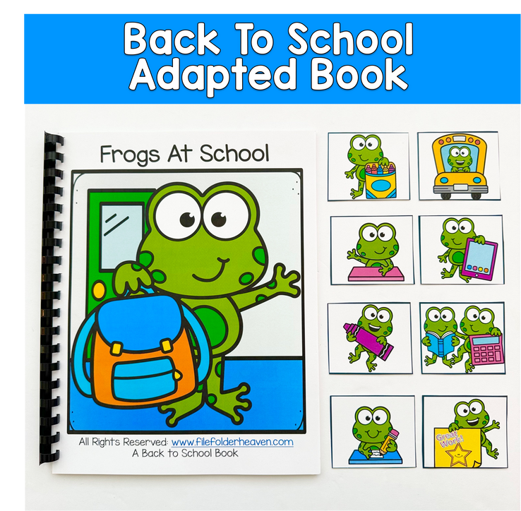 Back To School Adapted Book For Behavior Expectations:  FROGS AT SCHOOL