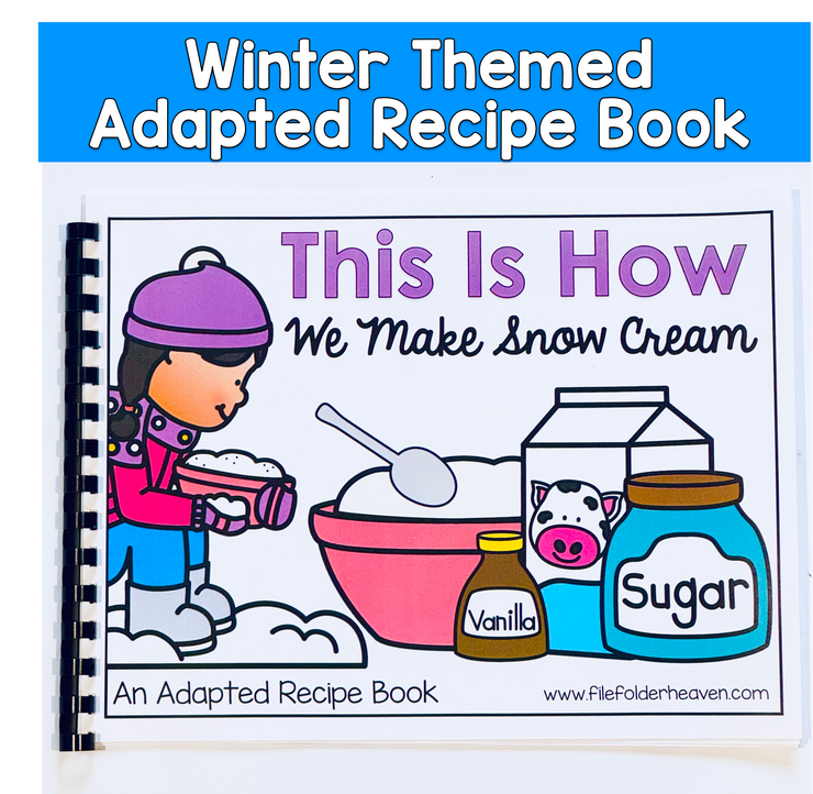 Visual Recipe Adapted Book: This Is How We Make Snow Cream