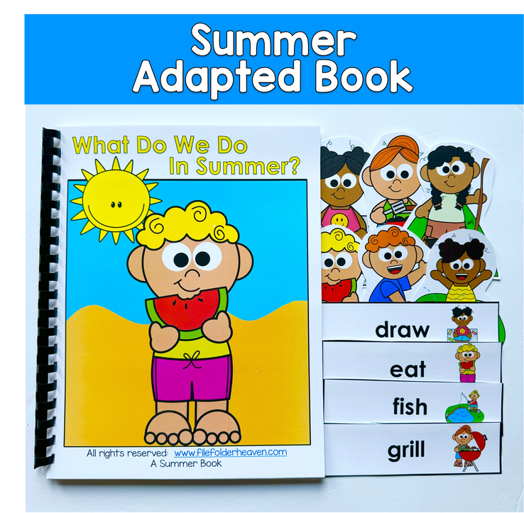 Summer Adapted Book For Verbs: WHAT DO WE DO IN THE SUMMER?