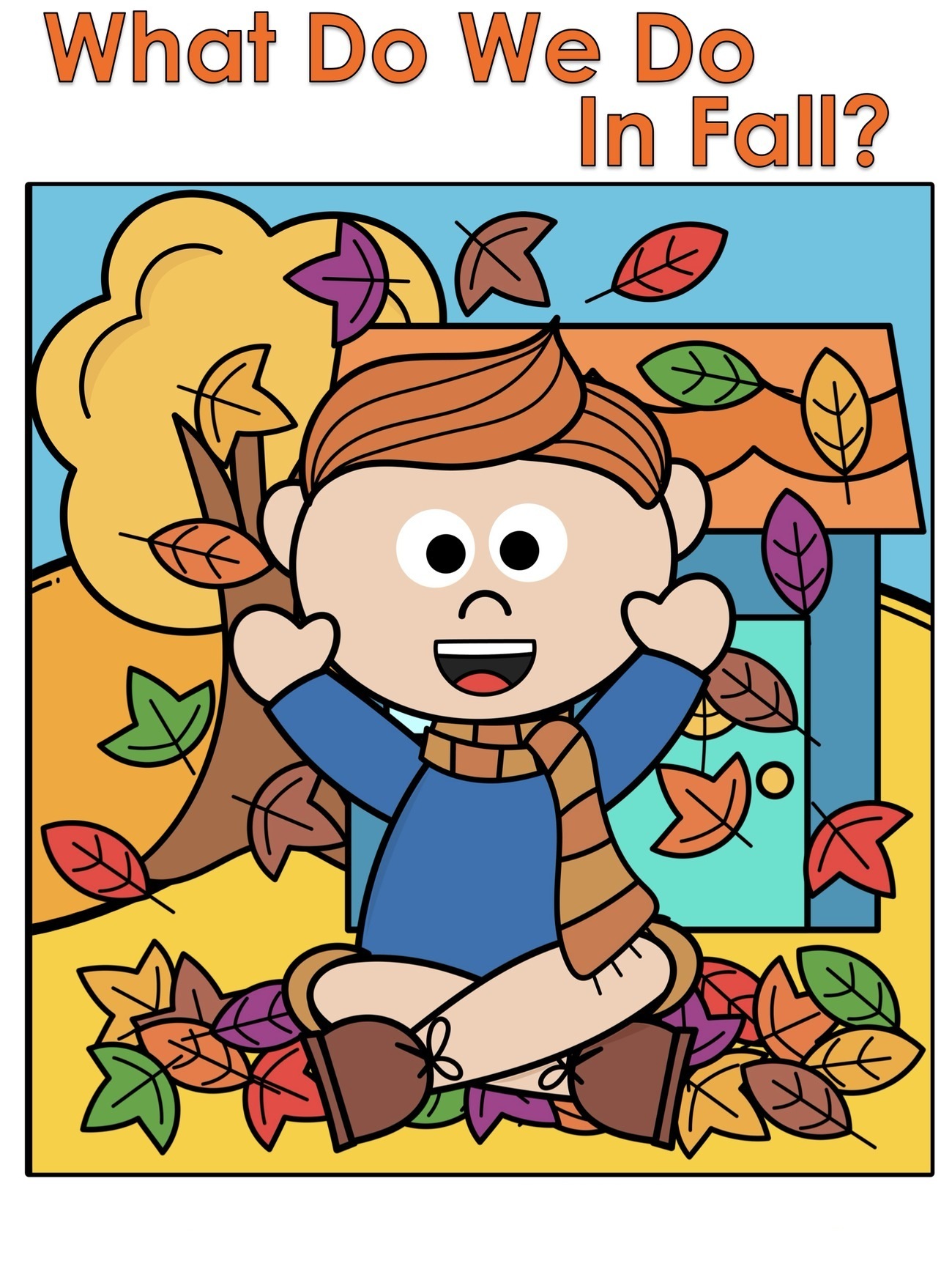 What Do We Do In Fall? interactive adapted book