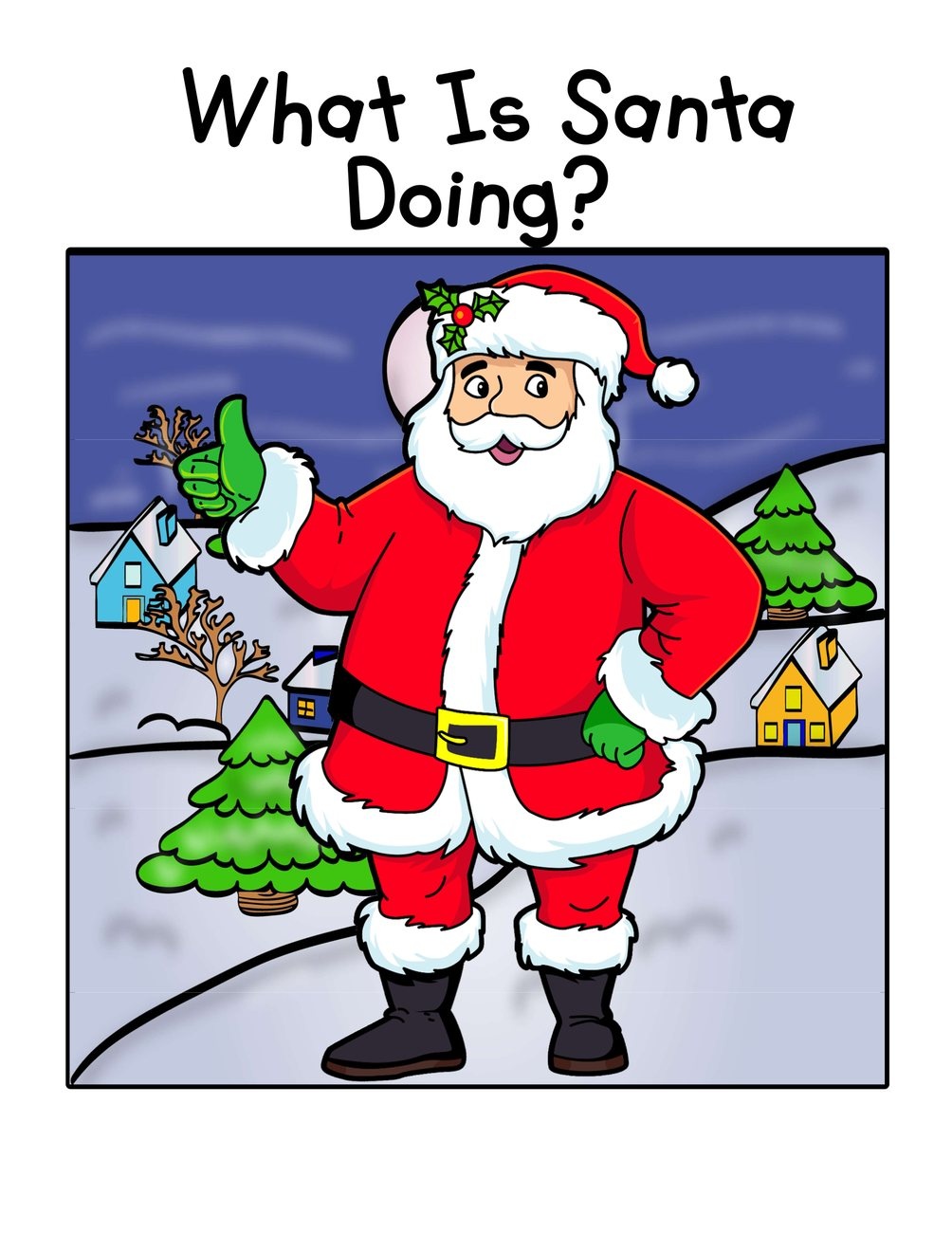 What Is Santa Doing? digital adapted book for special education
