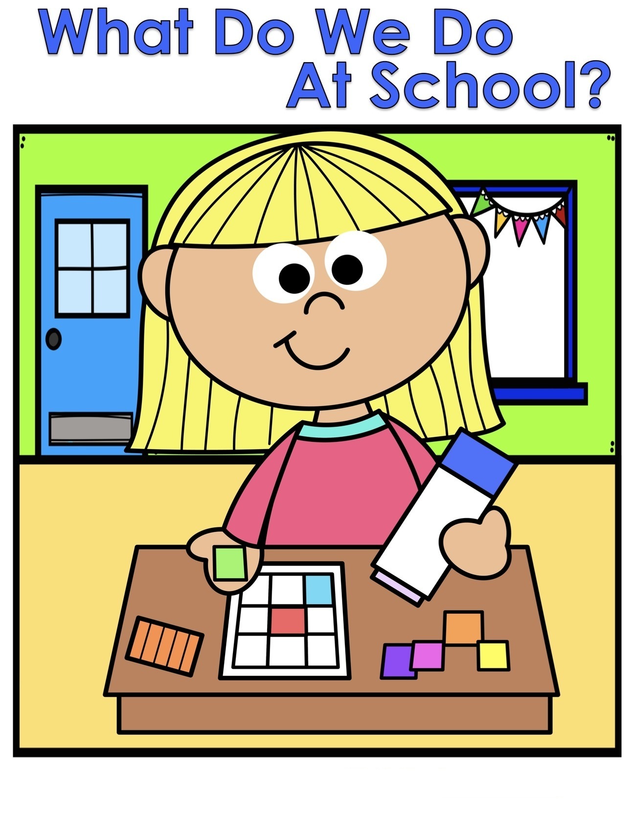 What Do We Do At School? interactive adapted book