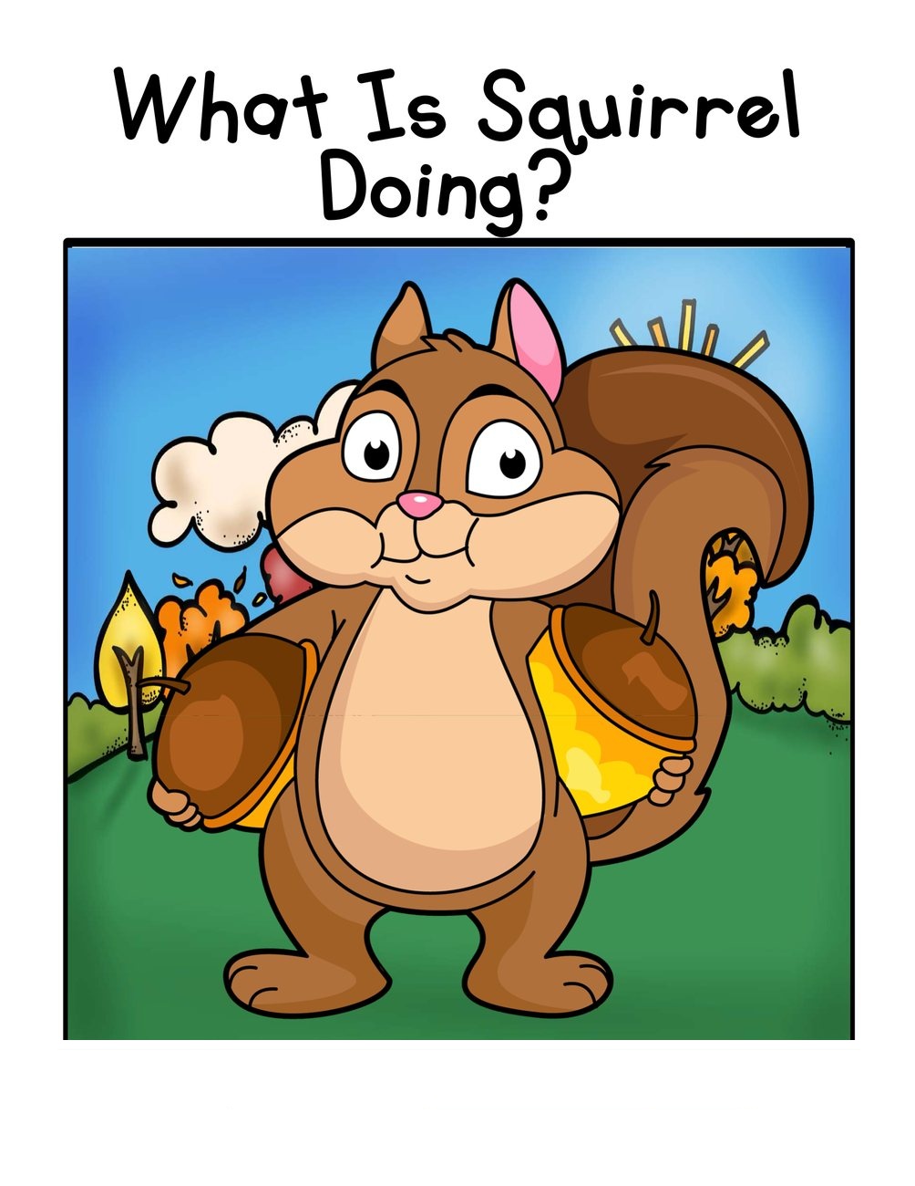 What Is Squirrel Doing? digital adapted book for special education