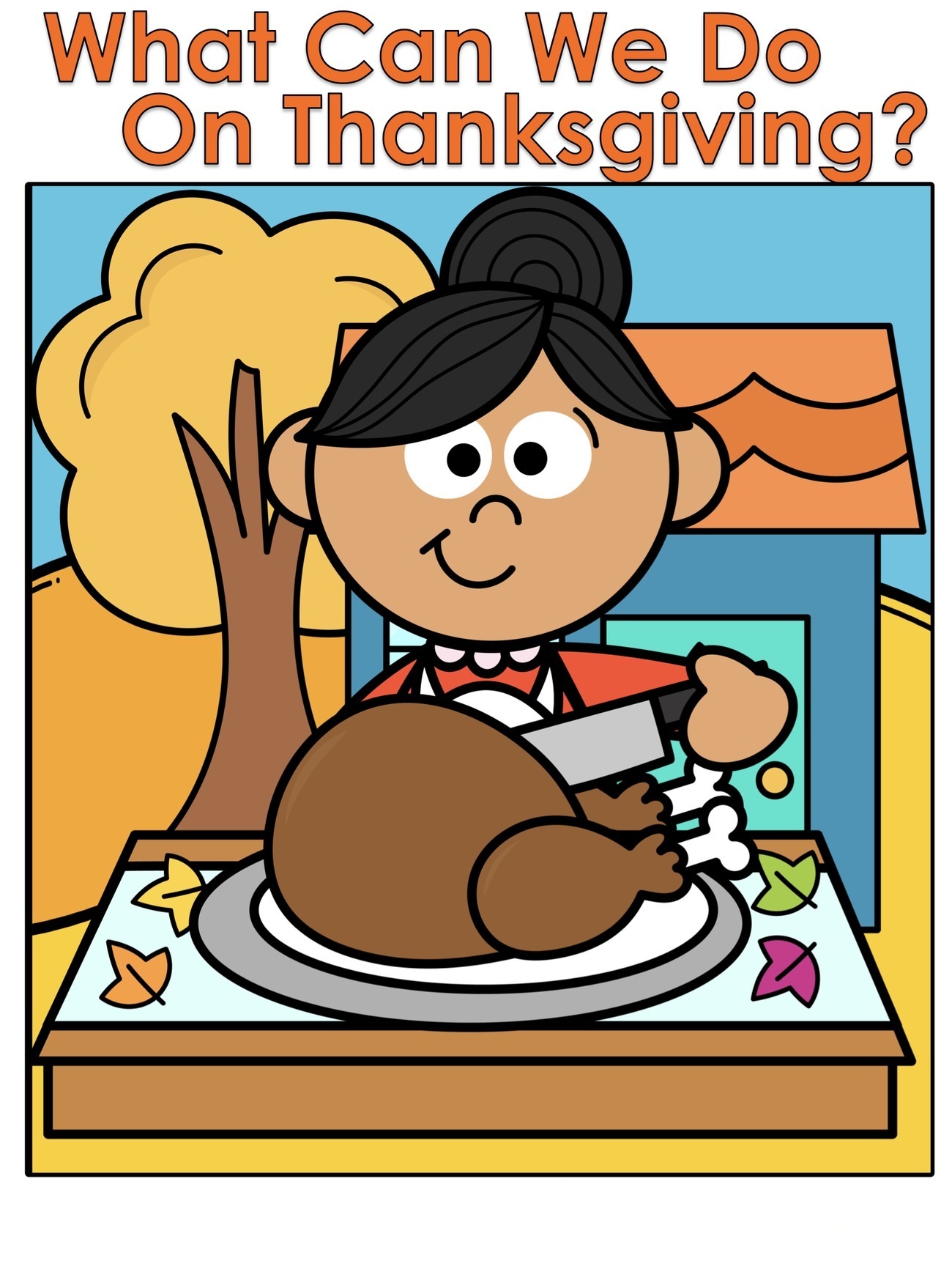 What Can We Do On Thanksgiving? interactive adapted book