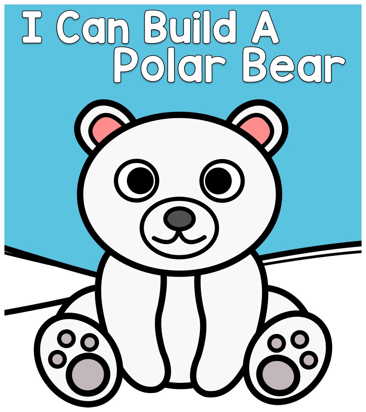 I Can Build a Polar Bear interactive adapted book
