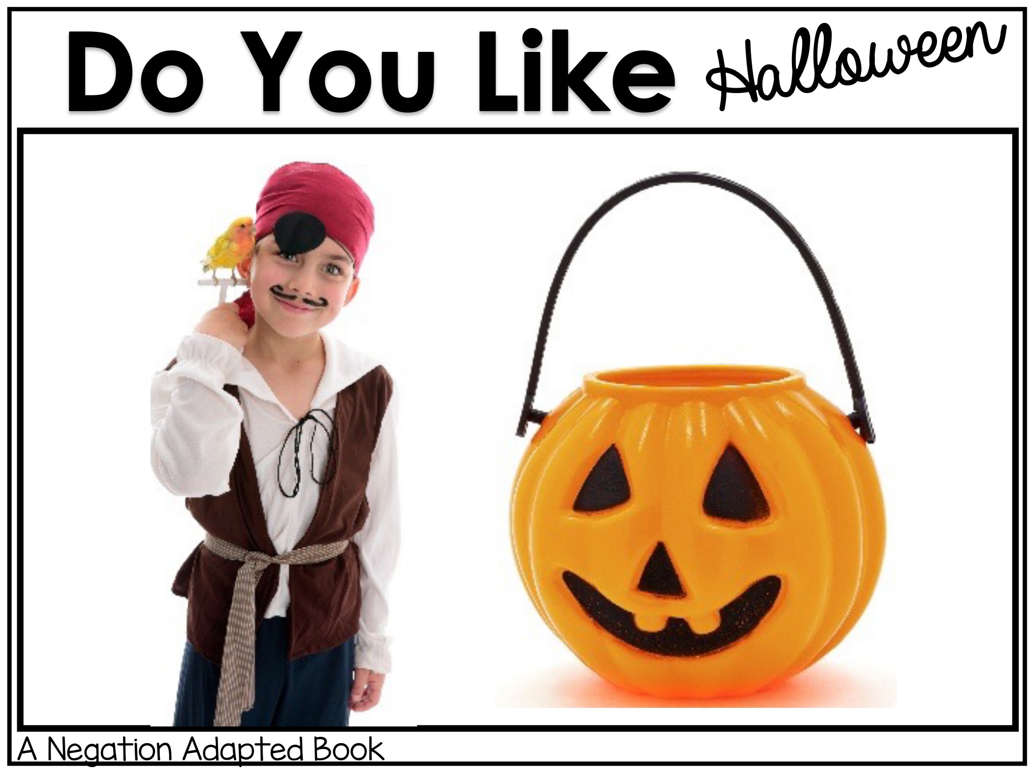 Do You Like? Halloween digital adapted book for special education