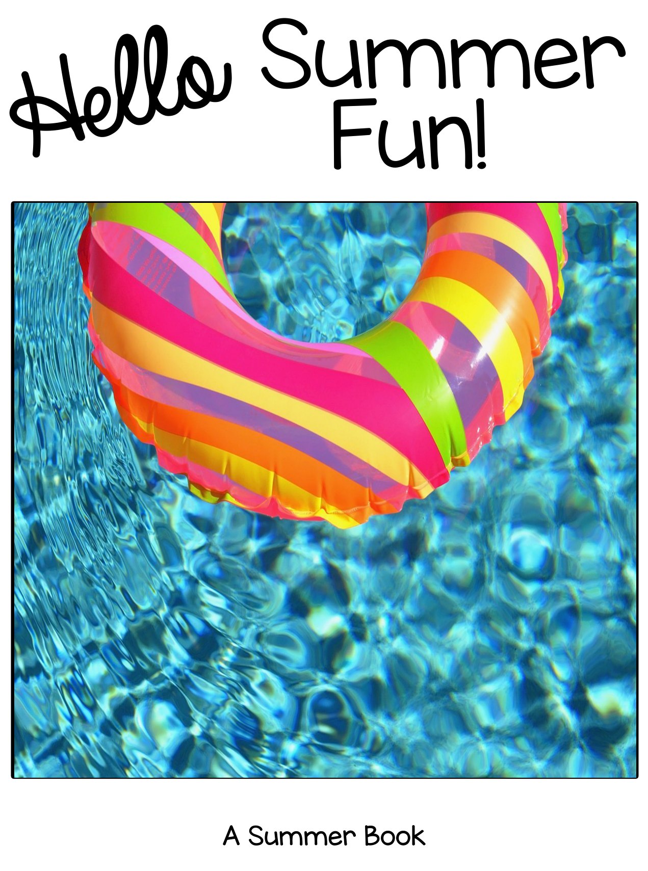 Hello Summer Fun! digital adapted book for special education