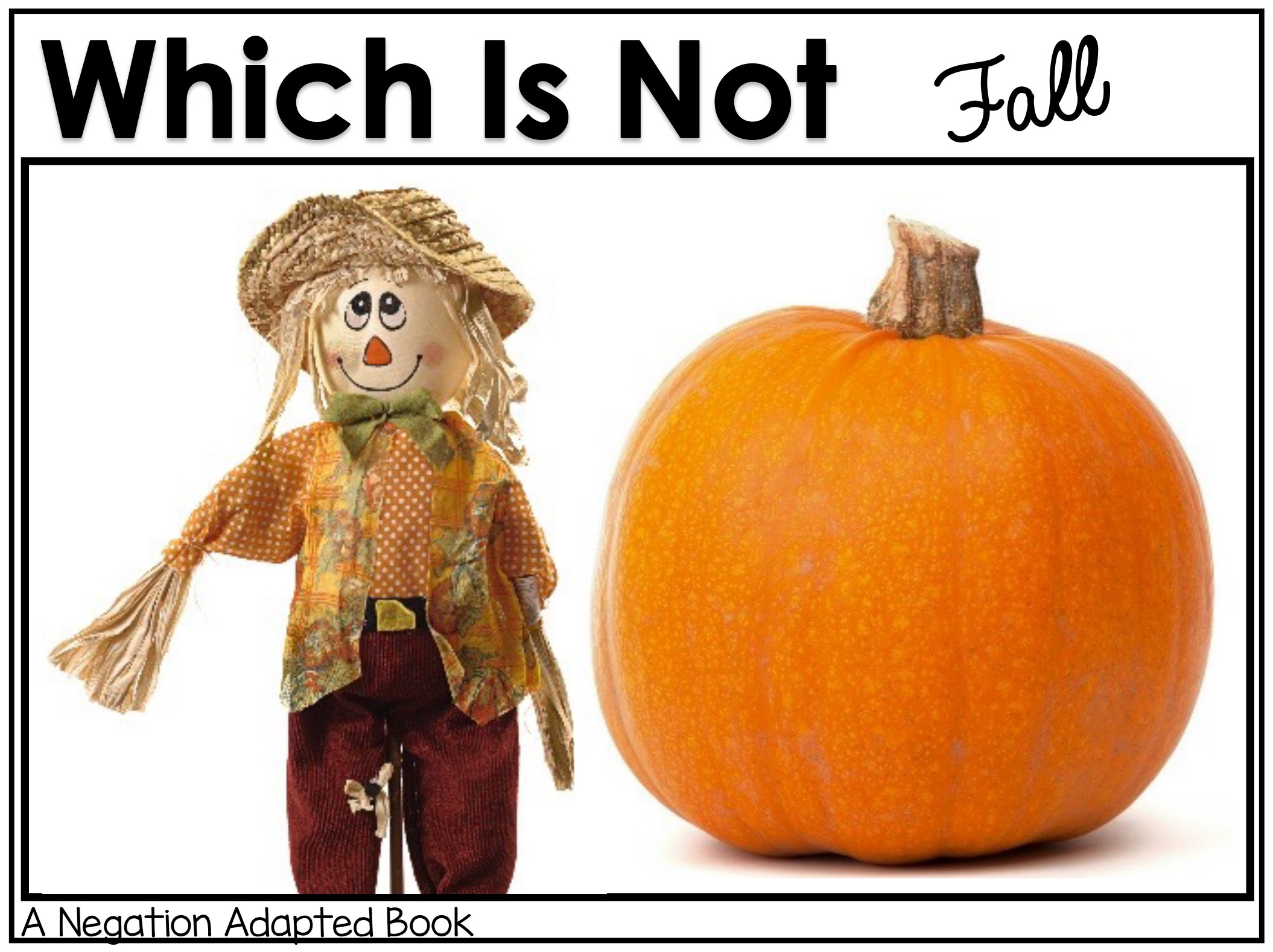 Which Is Not? Fall digital adapted book for special education