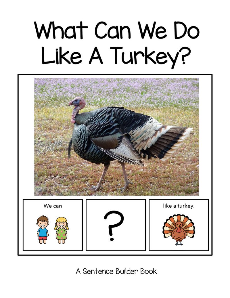 What Can We Do Like A Turkey? digital adapted book for special education